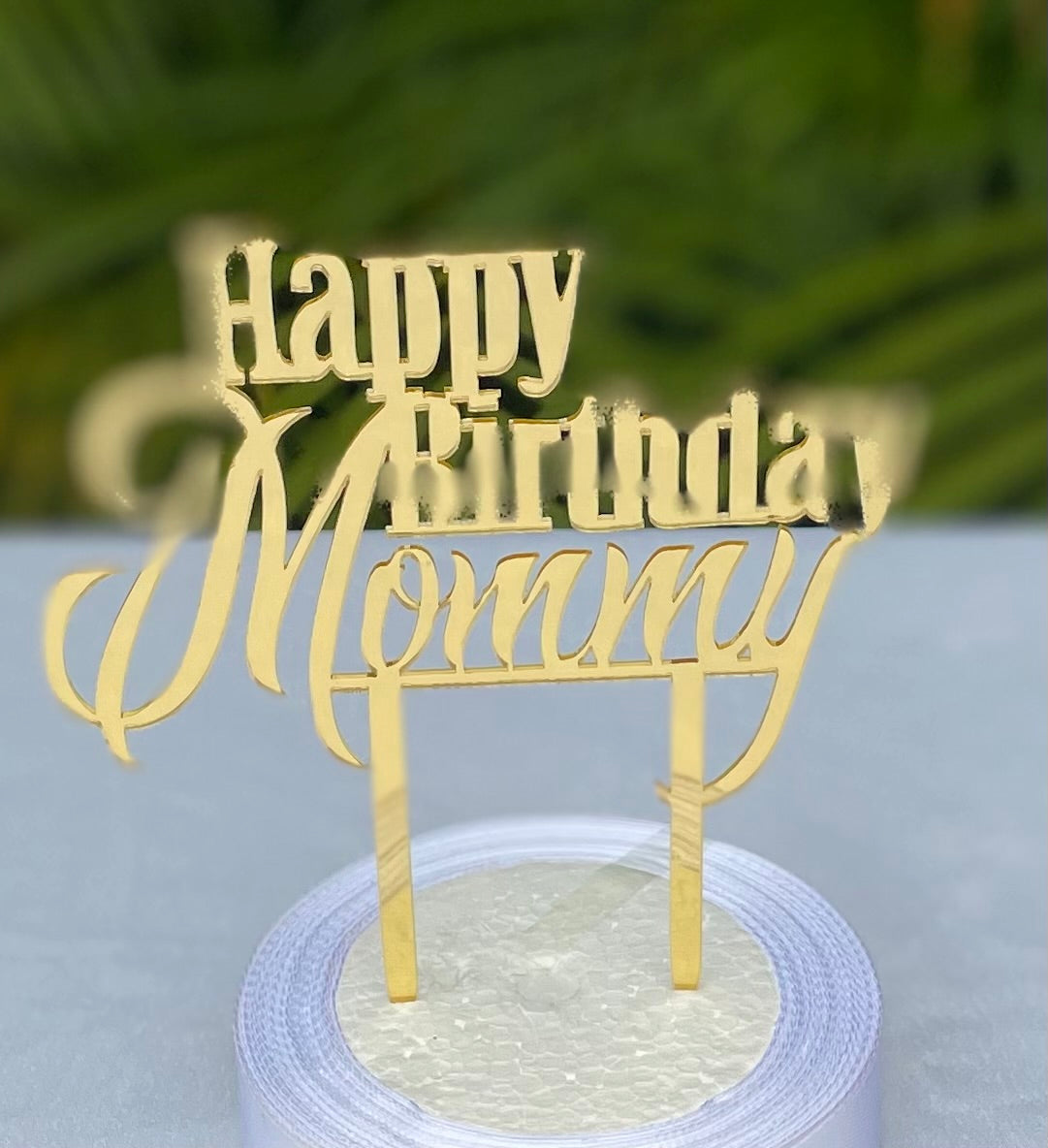 Happy Birthday Mommy